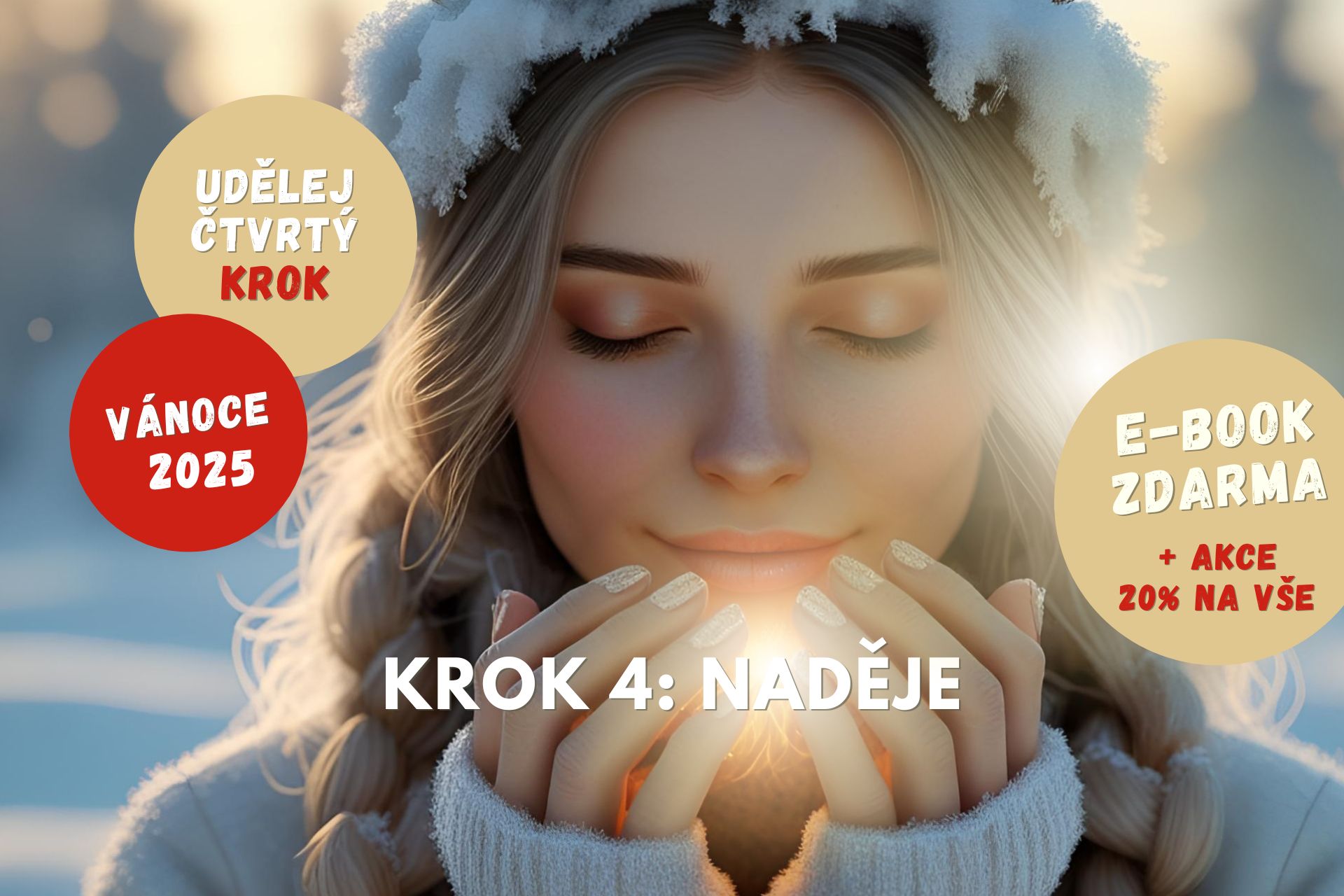Krok 4: Naděje – e-book zdarma + tipy na dárky