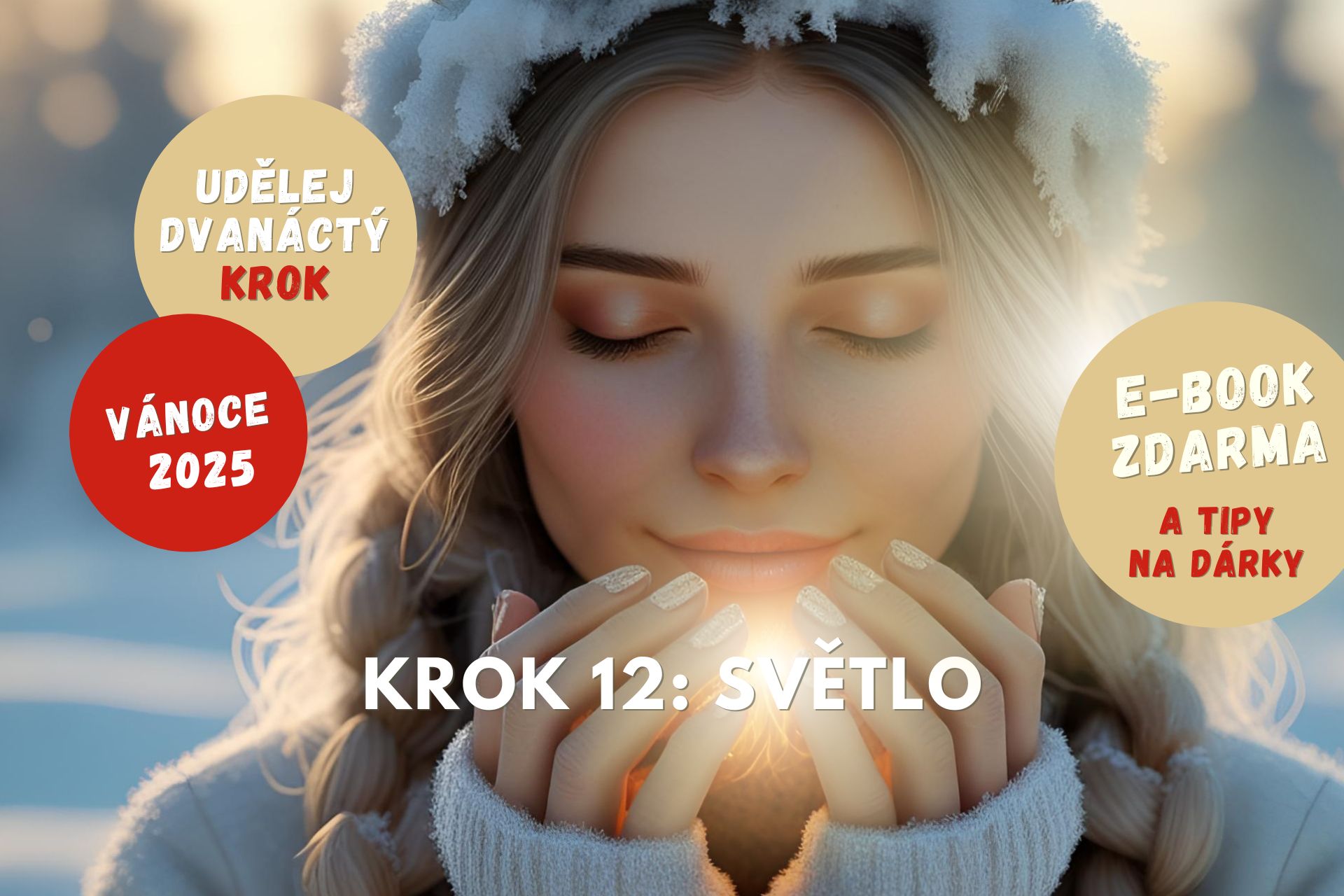 Krok 12: Světlo – e-book zdarma + tipy na dárky