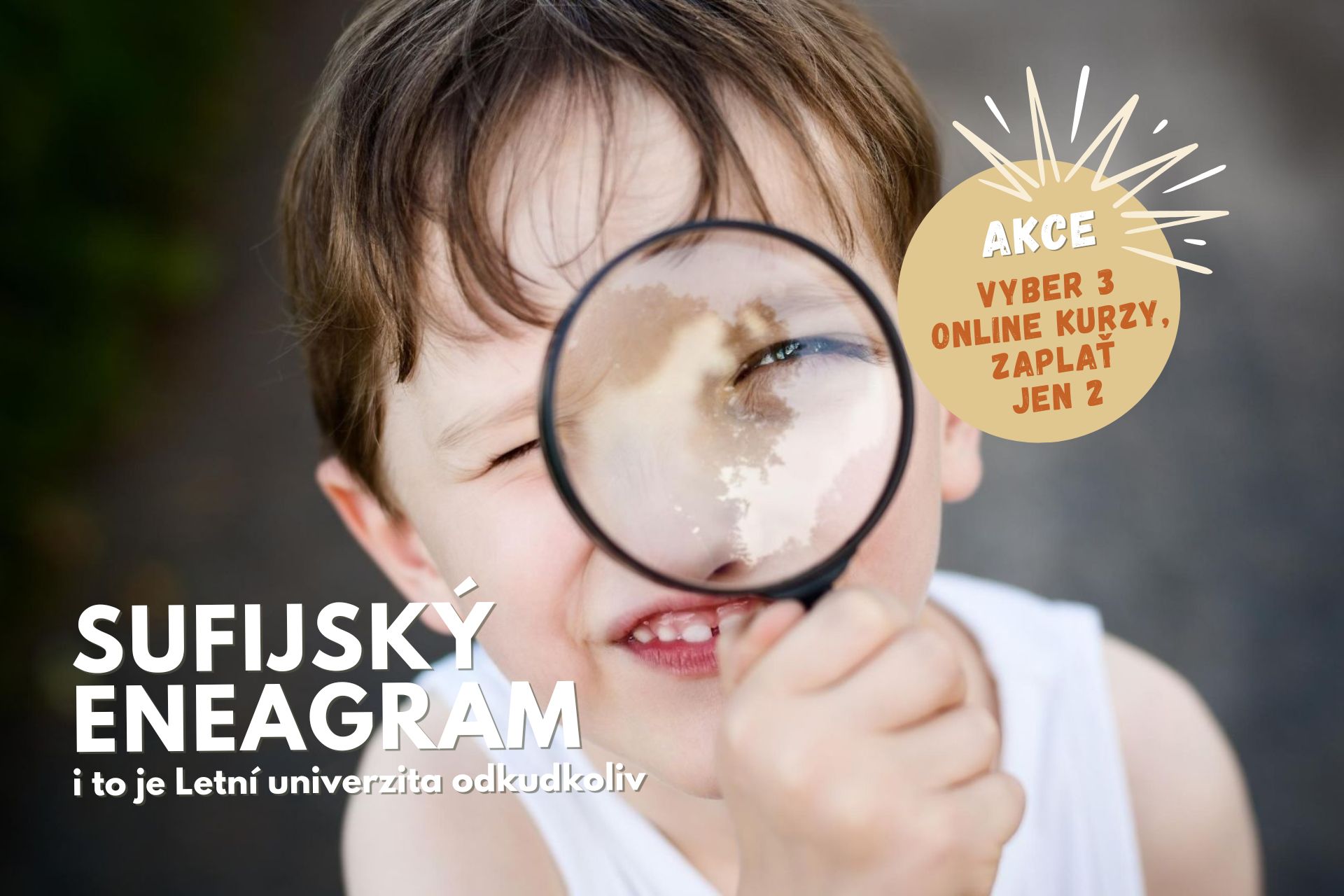 Přidej se ke kurzu Sufijský eneagram! I to je naše Letní univerzita odkudkoliv