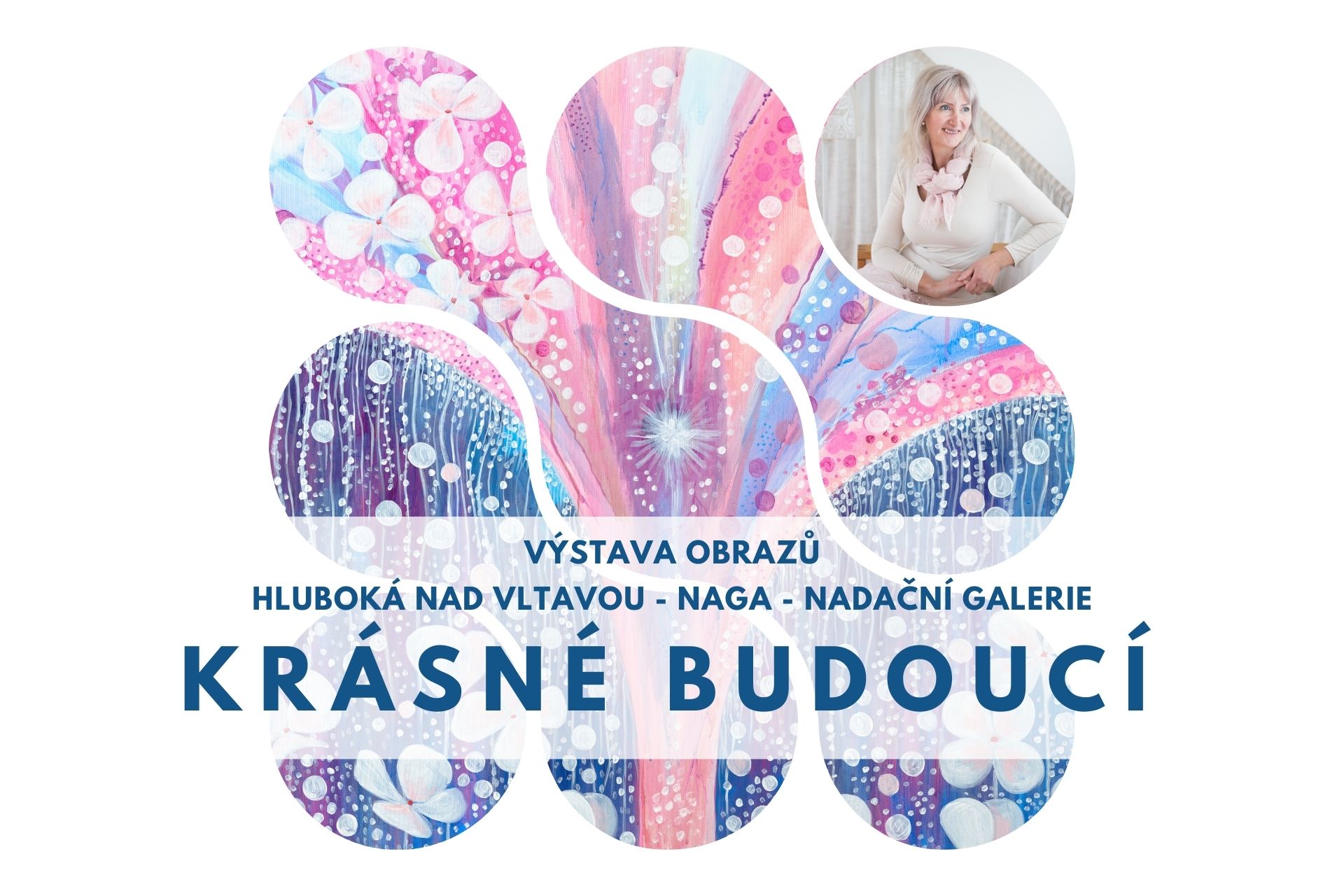 Výstava v Hluboké nad Vltavou Nadační galerie Naga